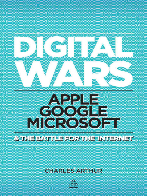 Title details for Digital Wars by Charles Arthur - Available